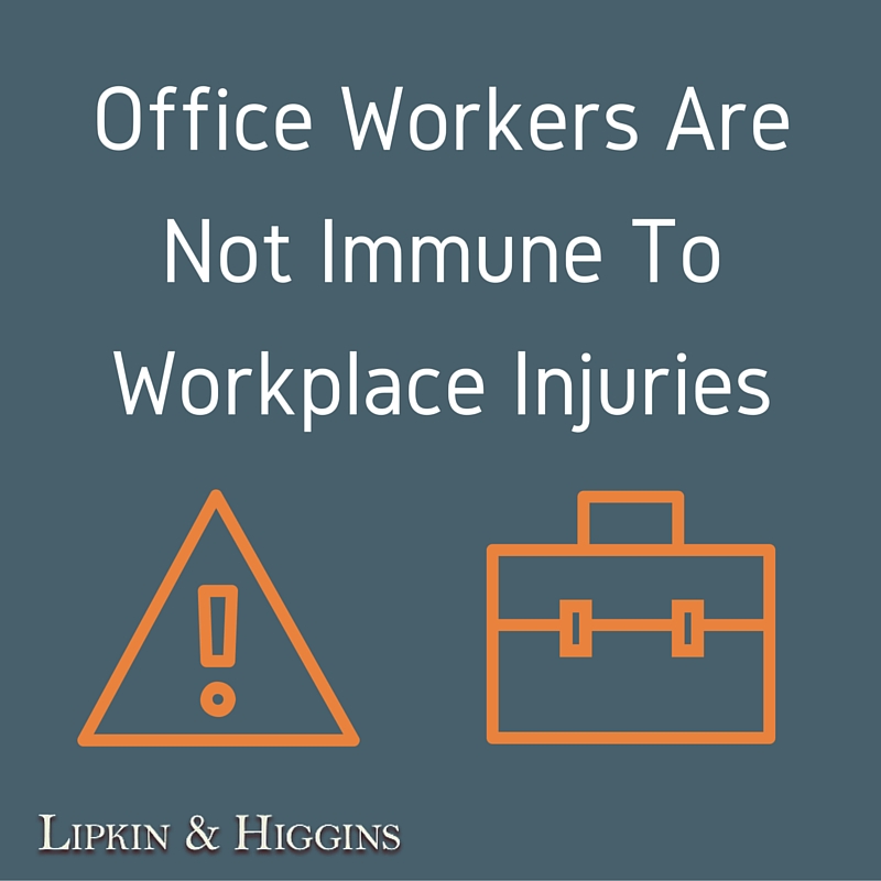 Office Workers Are Not Immune To Workplace Injuries 